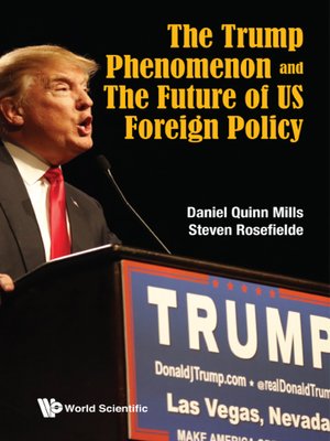 cover image of The Trump Phenomenon and the Future of Us Foreign Policy